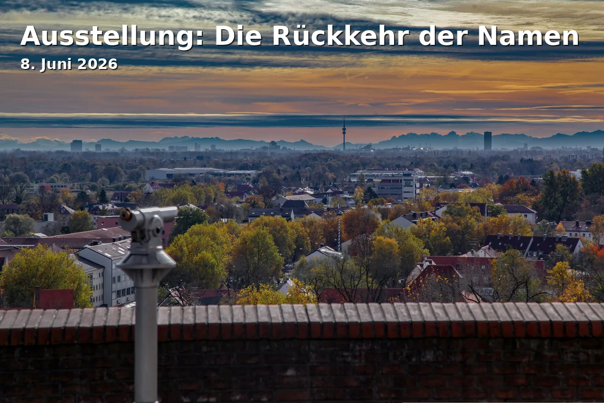Event: Ausstellung: Die Rückkehr der Namen in Evangelische Versöhnungskirche, Alte Römerstraße 75, 85221 Dachau on 8. Juni 2026