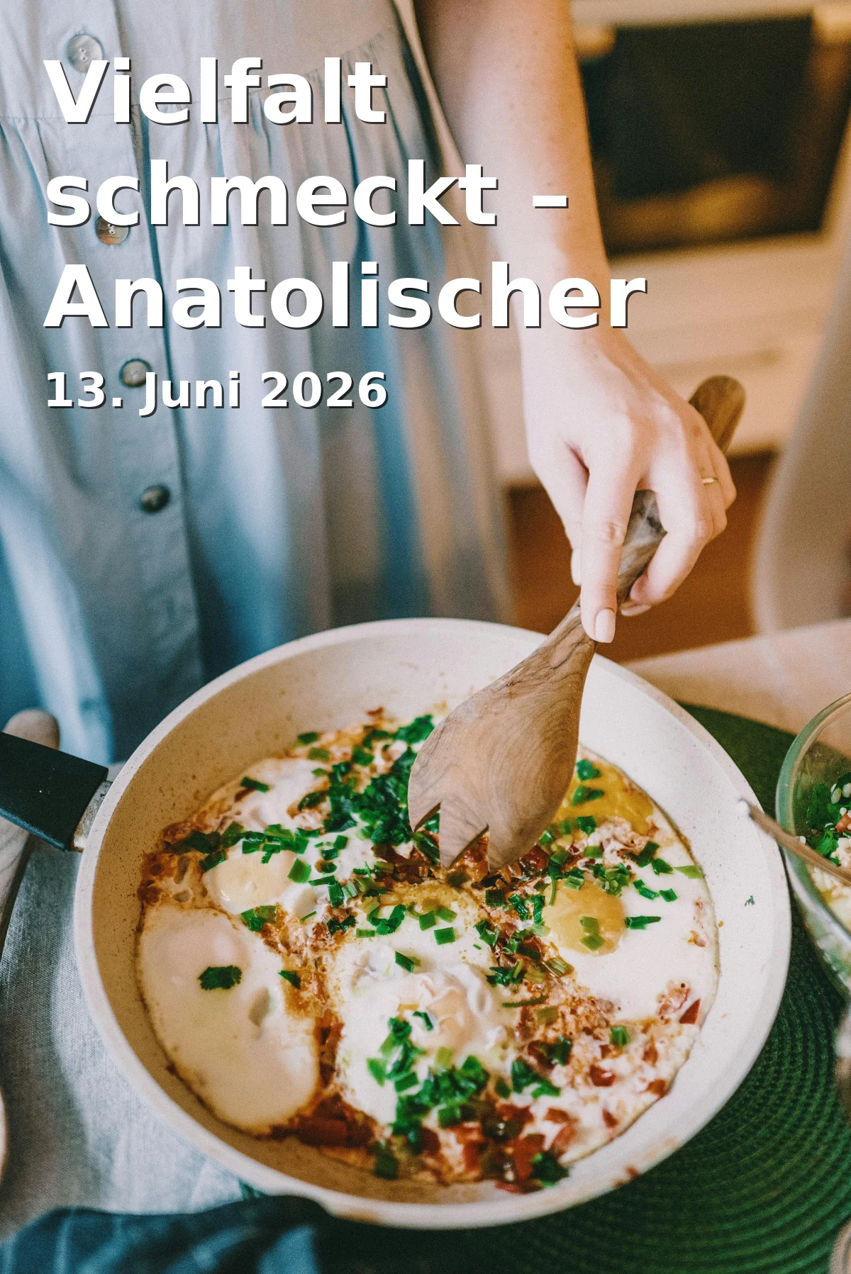 Event: Vielfalt schmeckt – Anatolischer Kochabend