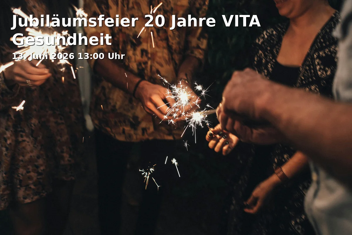 Event: Jubiläumsfeier 20 Jahre VITA Gesundheit in VITA Gesundheit am Kaiserberg, Schweizer Straße 80, 47058 Duisburg on 13. Juni 2026
