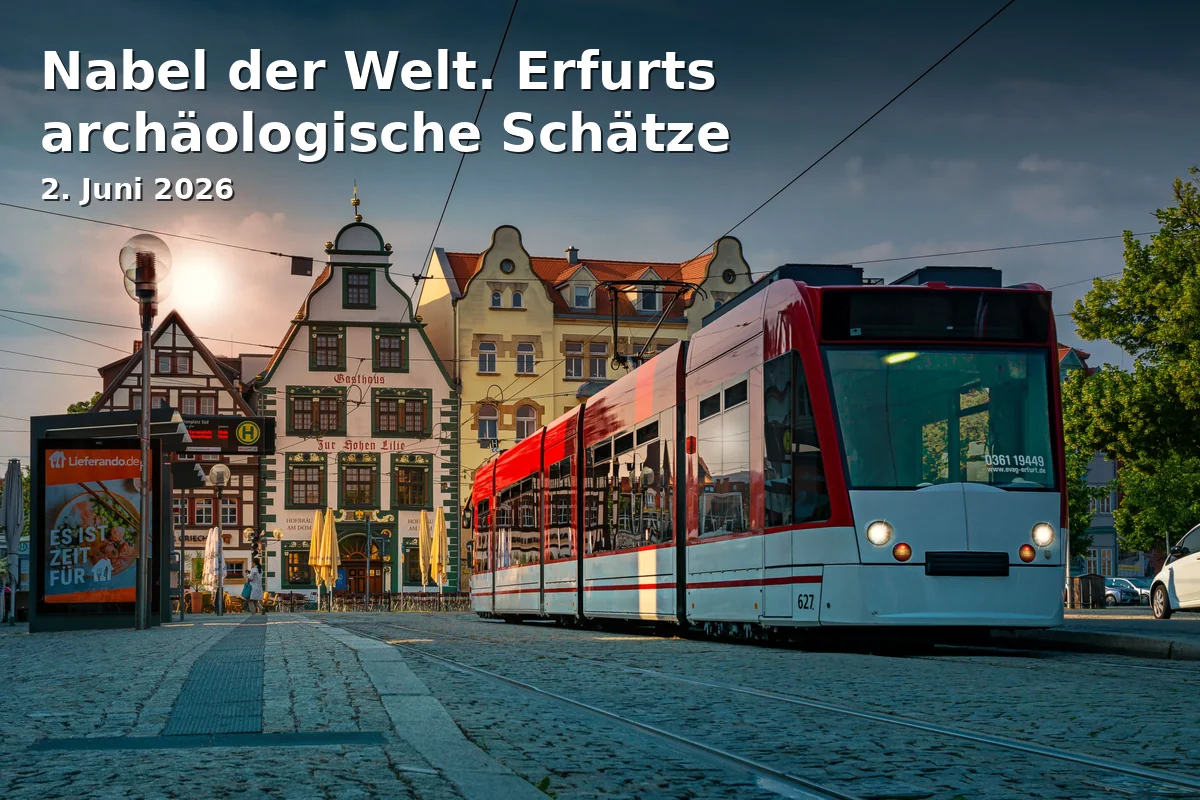 Navel of the World. Erfurt's Archaeological Treasures