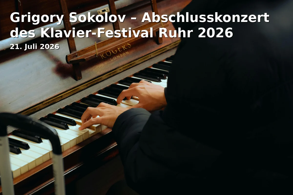 Event: Grigory Sokolov – Abschlusskonzert des Klavier-Festival Ruhr 2026