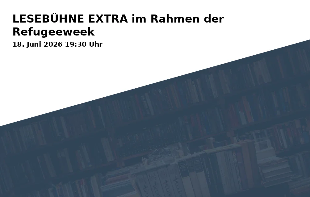 Event: READING STAGE EXTRA as part of the Refugee Week in Annapam, Bäckergasse 23, 86150 Augsburg on 18. June 2026