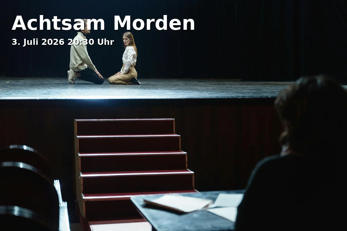 Event: Mindfully Killing in Sensemble Theater, Bergmühlstraße 34, 86153 Augsburg on 3. July 2026
