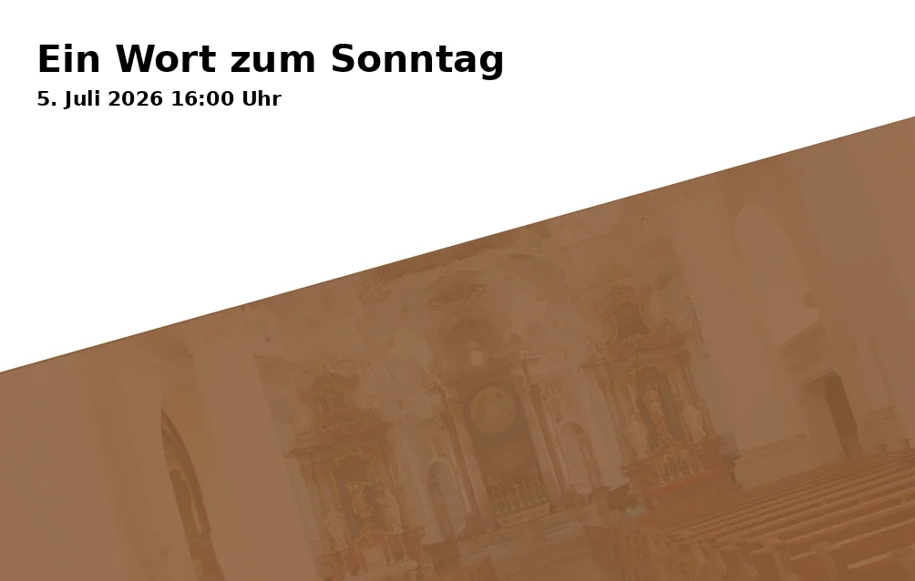 Event: A Word for Sunday in St. Anna, Im Annahof 2 on 5. July 2026