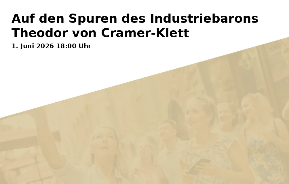 Auf den Spuren des Industriebarons Theodor von Cramer-Klett