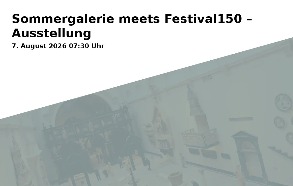 Event: Sommergalerie meets Festival150 – Ausstellung in Landratsamt Bayreuth, Foyer, Markgrafenallee 5, 95448 Bayreuth on 7. August 2026