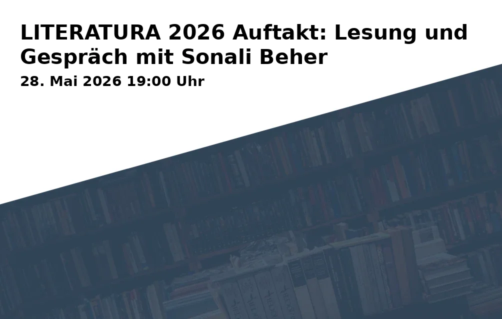 LITERATURA 2026 Auftakt: Lesung und Gespräch mit Sonali Beher