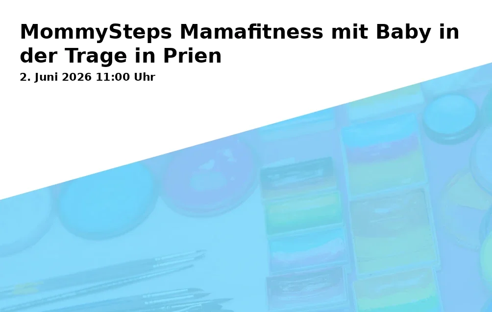 Event: MommySteps Mamafitness mit Baby in der Trage in Prien