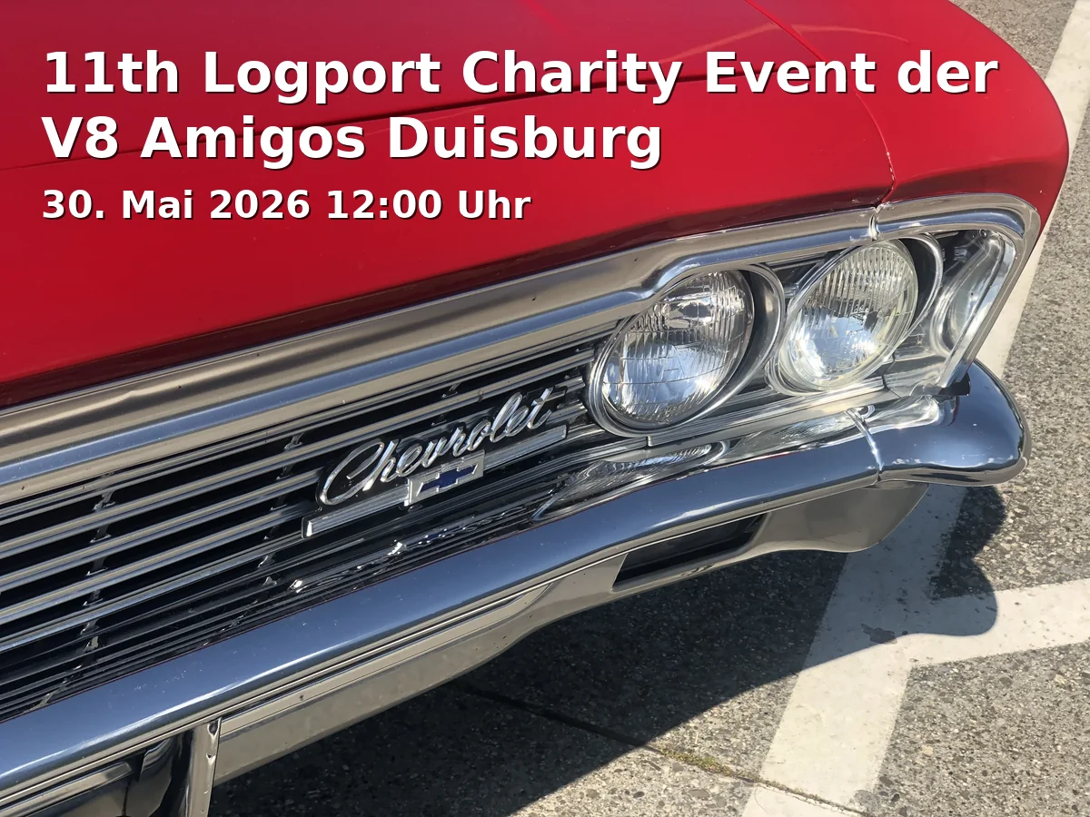 Event: 11th Logport Charity Event der V8 Amigos Duisburg