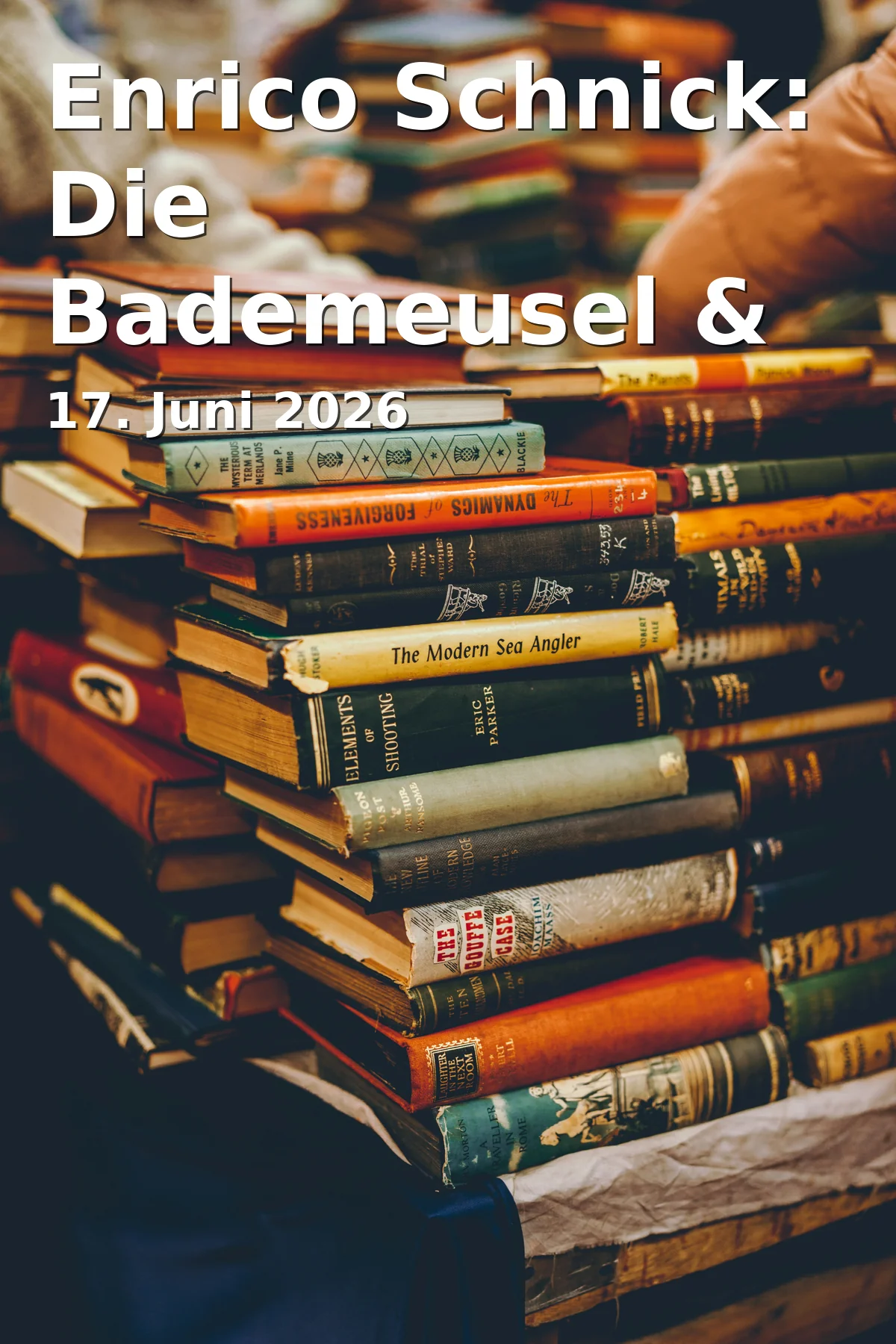 Event: Enrico Schnick: Die Bademeusel & Bombenentschärfer-Geschichten in Stadt- und Regionalbibliothek Cottbus, Berliner Straße 13/14, Cottbus on 17. Juni 2026