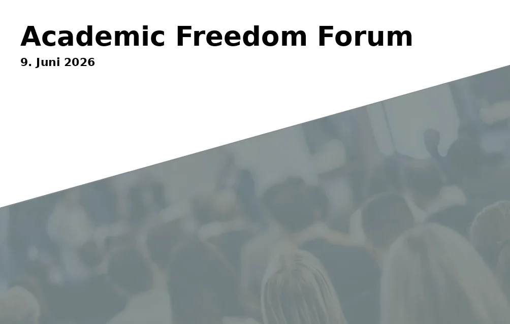 Event: Academic Freedom Forum in Campus der Ruhr-Universität Bochum, Universitätsstraße 150, 44801 Bochum on 9. Juni 2026