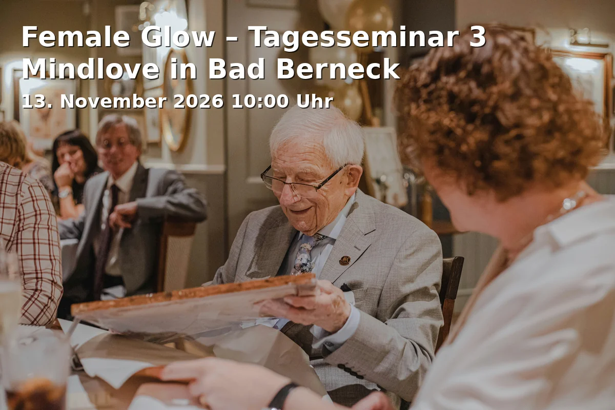 Event: Female Glow – Day Seminar 3 Mindlove in Bad Berneck