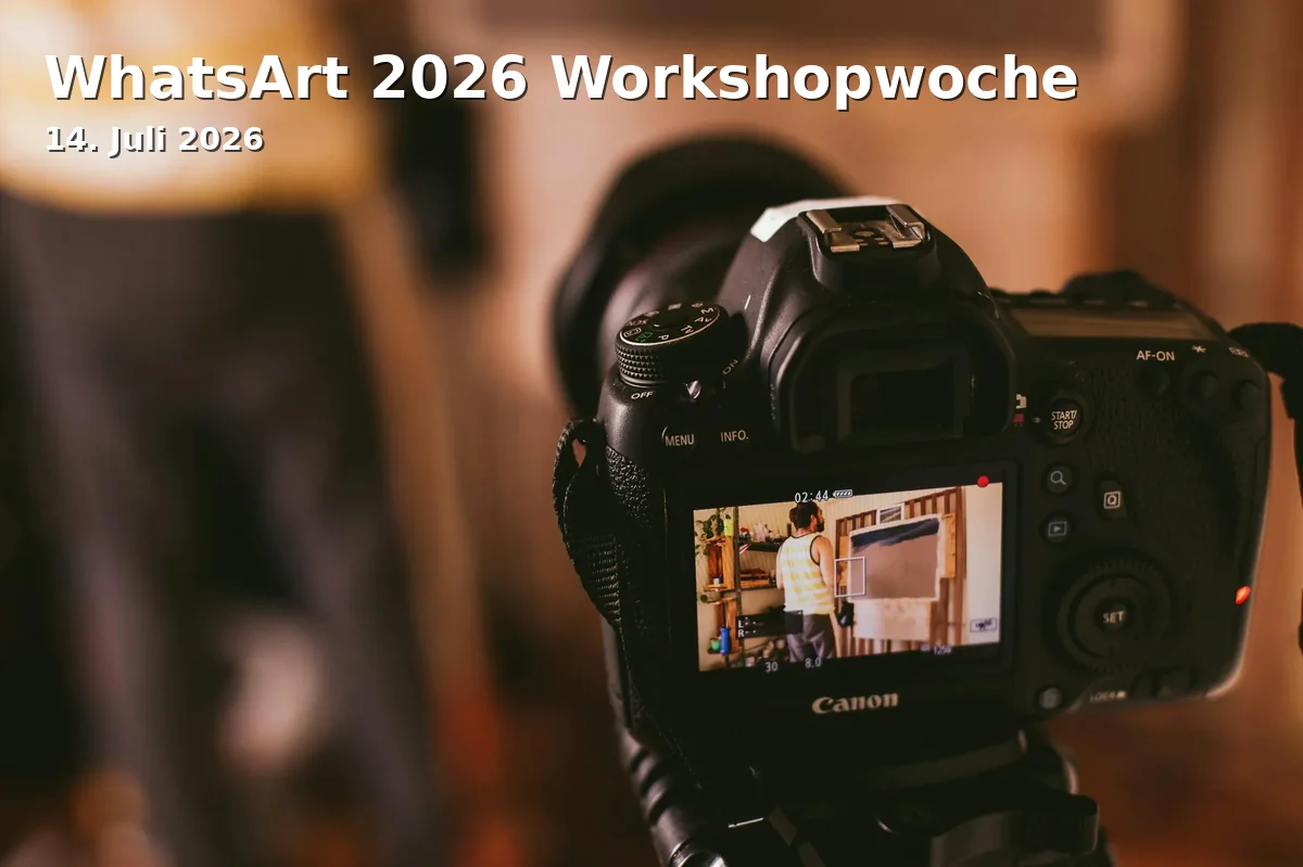 Event: WhatsArt 2026 Workshop Week in Schiffbauergasse, Schiffbauergasse 1, 14467 Potsdam on 14. July 2026