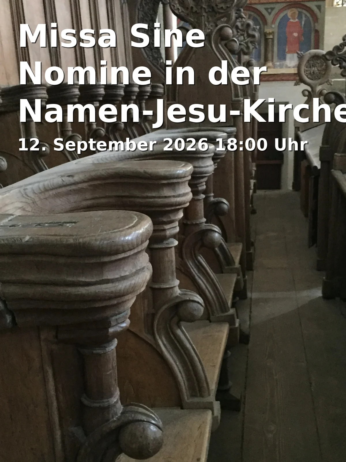 Event: Missa Sine Nomine at the Names of Jesus Church Bonn in Namen-Jesu-Kirche, Bonngasse 8, 53111 Bonn on 12. September 2026