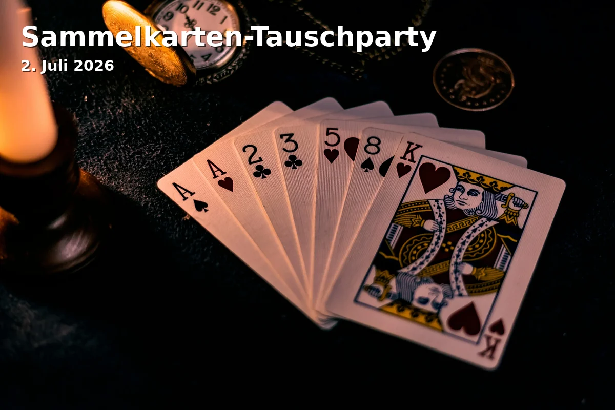 Event: Sammelkarten-Tauschparty