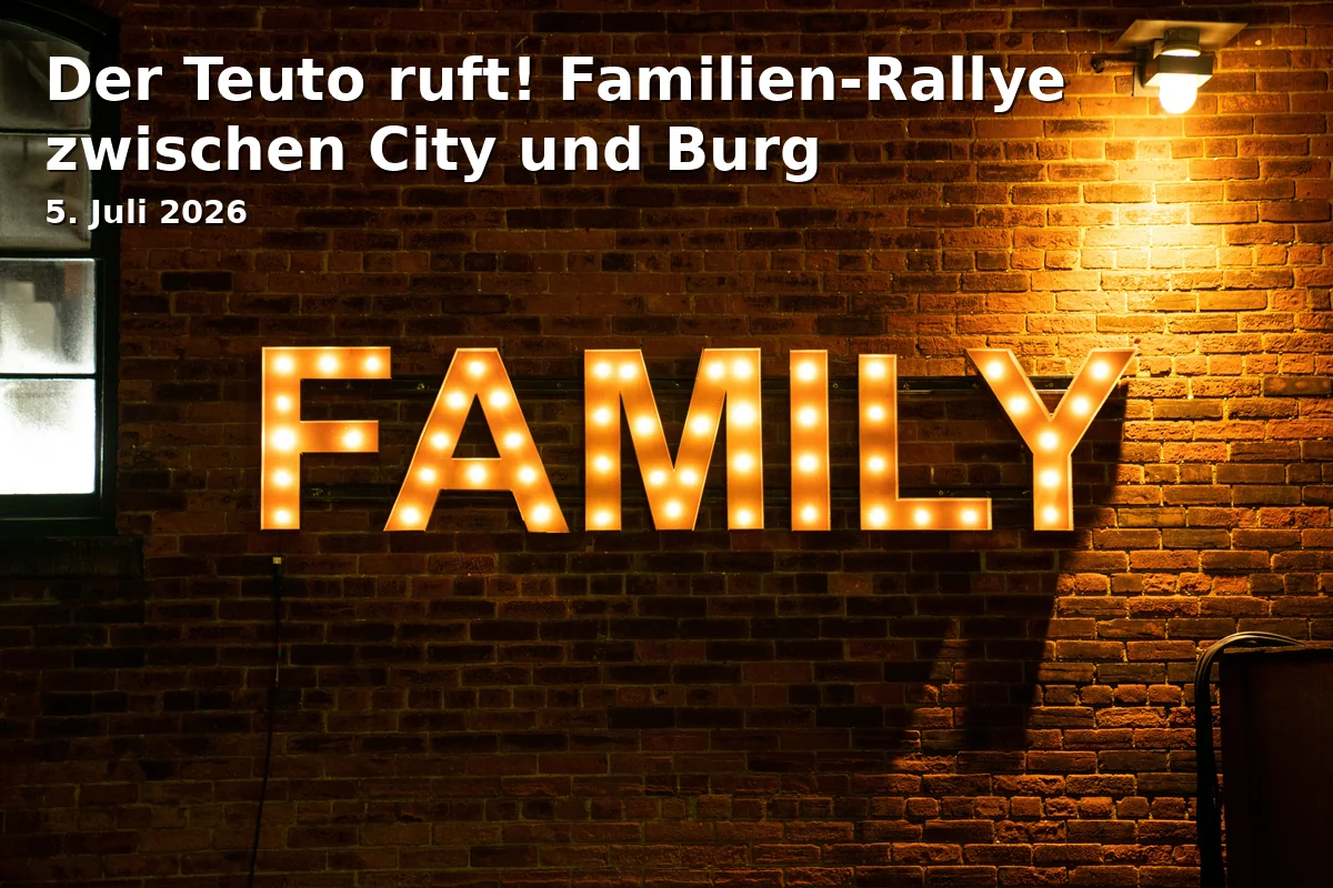The Teuto Calls! Family Rally between City and Castle