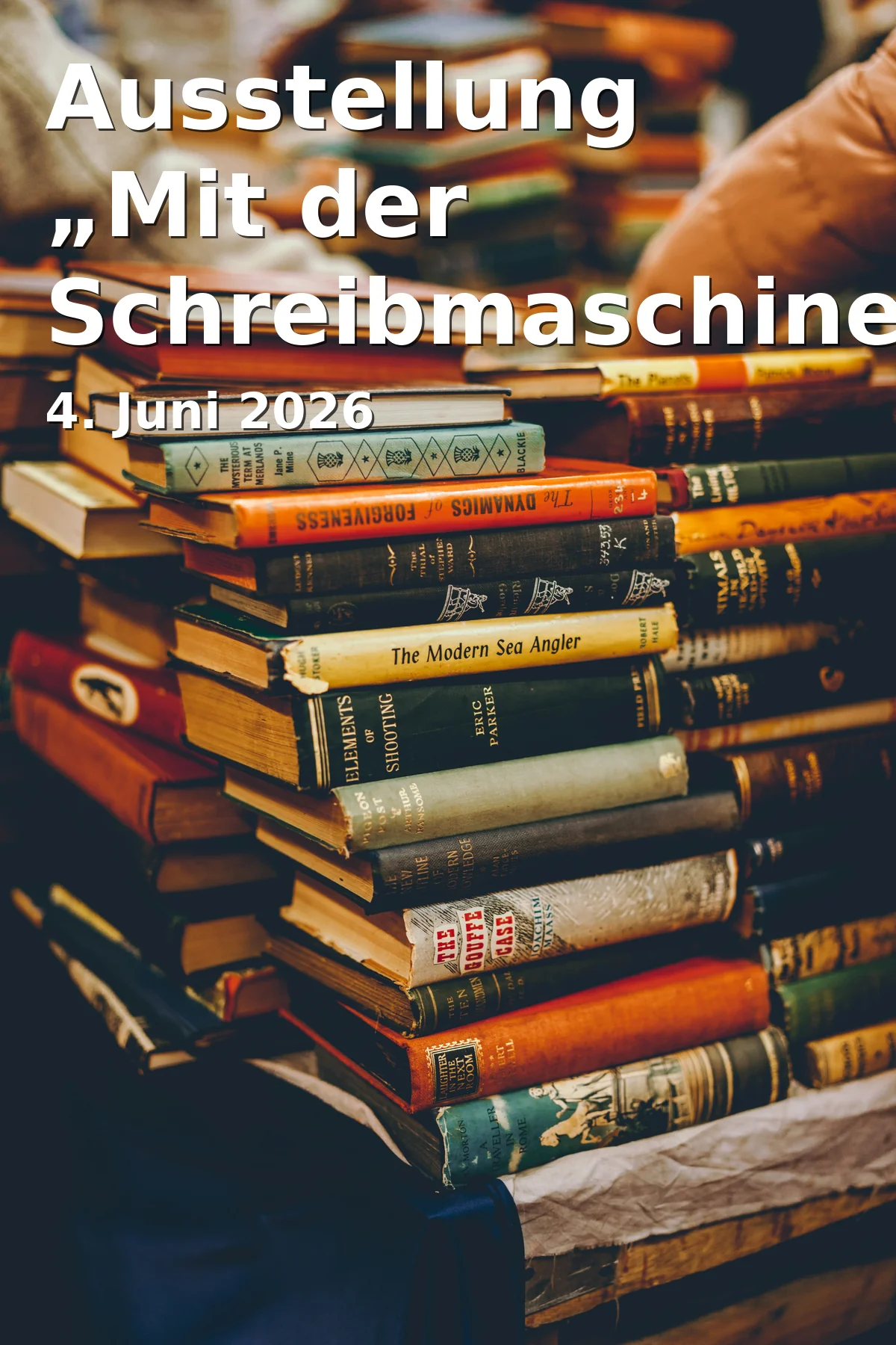 Ausstellung „Mit der Schreibmaschine um die Welt“