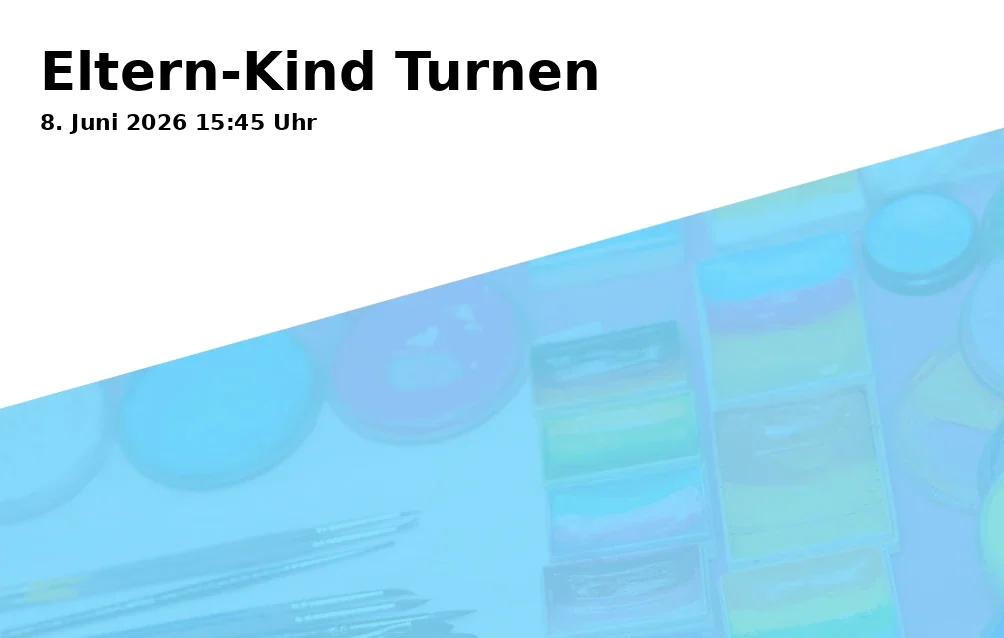 Event: Eltern-Kind Turnen in Städt. Tageseinrichtung für Kinder und Familienzentrum Rotthauser Markt 18, Rotthauser Markt 18, Gelsenkirchen on 8. Juni 2026