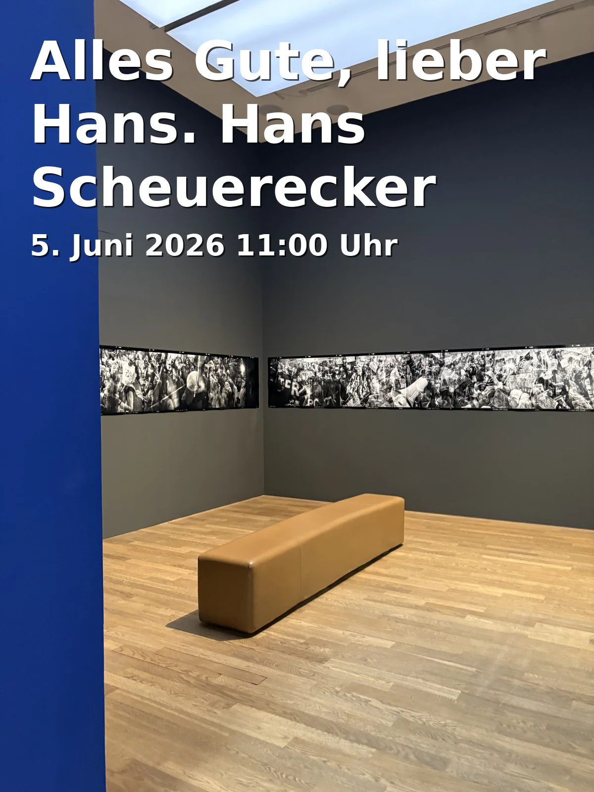 Event: Happy Birthday, dear Hans. Hans Scheuerecker's Birthday