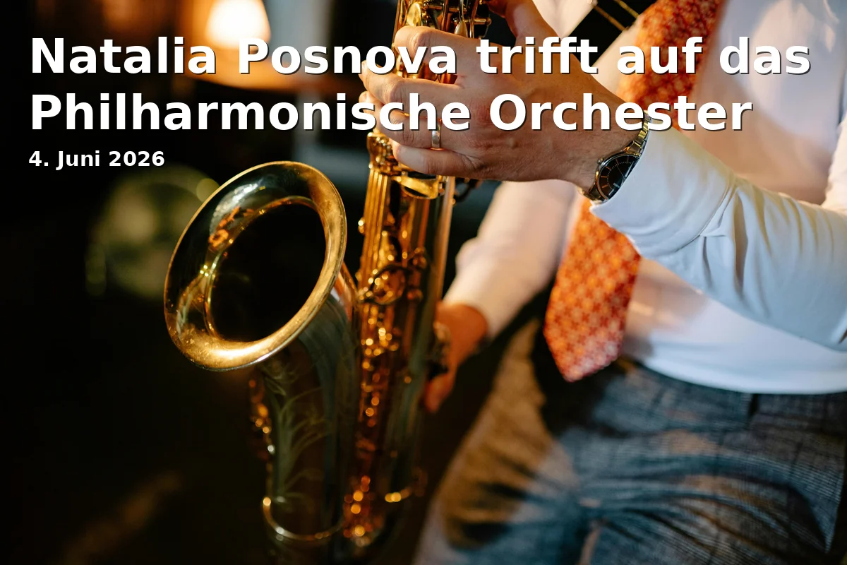Natalia Posnova trifft auf das Philharmonische Orchester