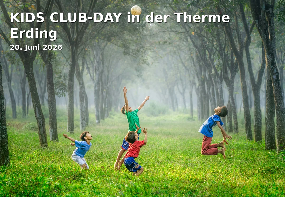 Event: KIDS CLUB-DAY at Therme Erding in Therme Erding, Thermenallee 1-5, 85435 Erding on 20. June 2026