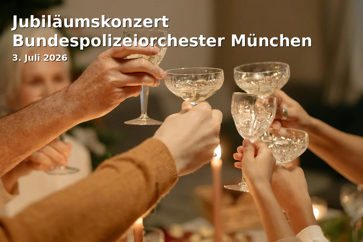 Event: Jubiläumskonzert Bundespolizeiorchester München