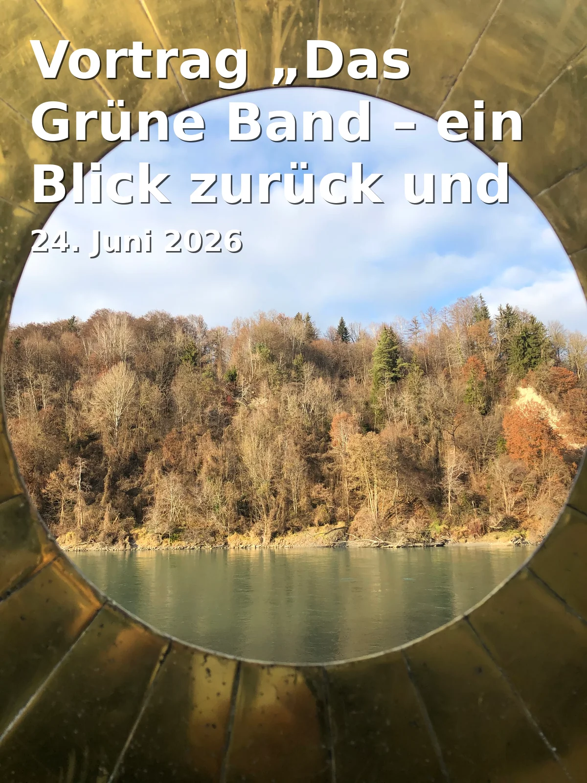 Event: Lecture 'The Green Belt - A Look Back and Forward' in Kunsthalle Erfurt, Fischmarkt 7, 99084 Erfurt on 24. June 2026