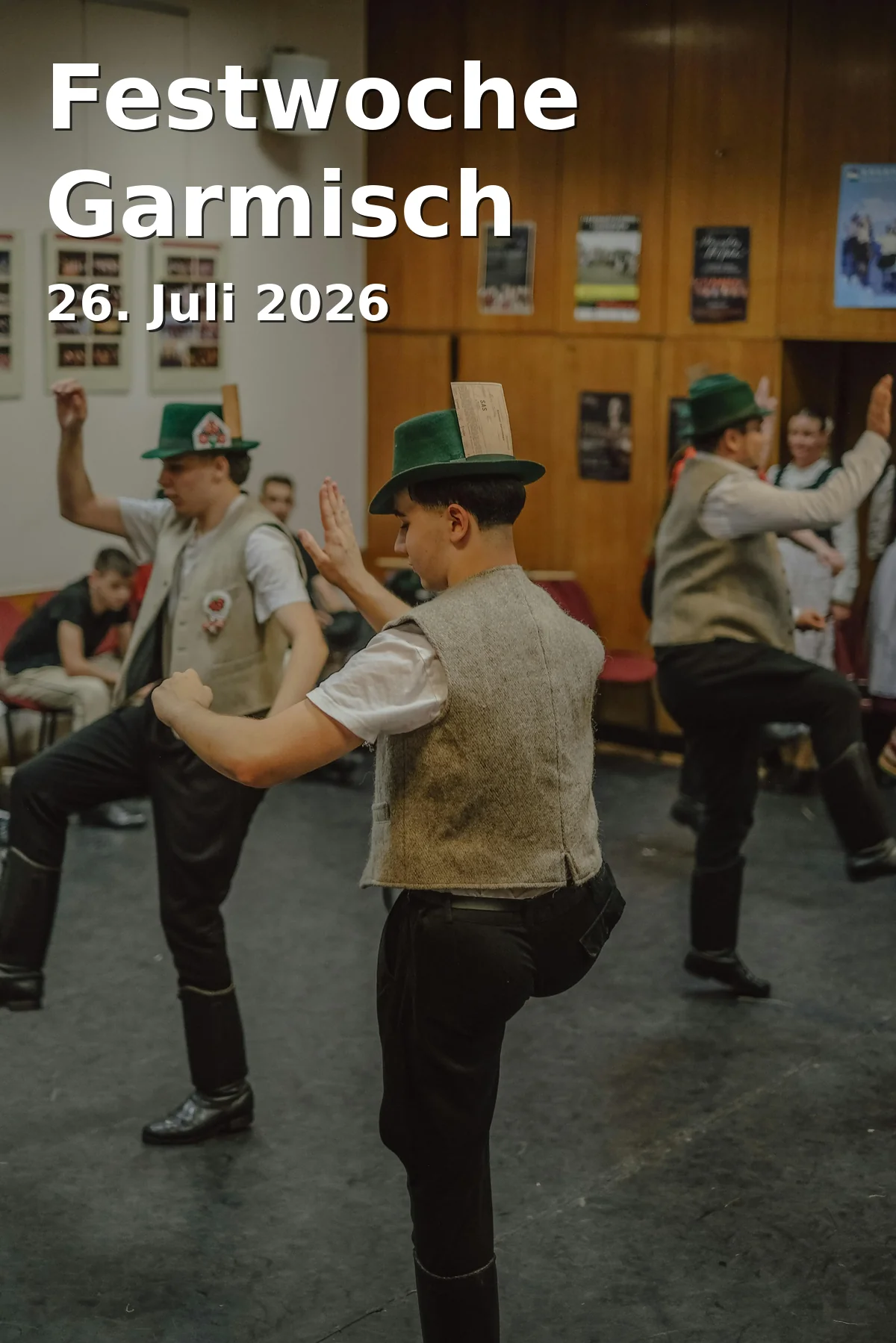 Event: Festwoche Garmisch in Historisches Festzelt am Wittelsbacher Park, Wittelsbacherstraße, Garmisch-Partenkirchen on 26. Juli 2026