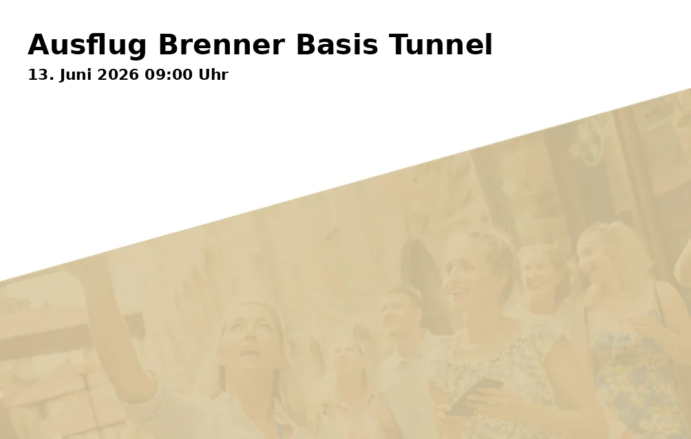 Ausflug Brenner Basis Tunnel