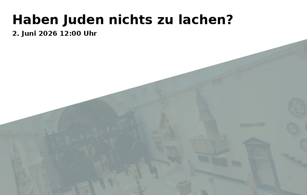 Event: Do Jews have nothing to laugh about? in Caricatura, Rainer-Dierichs-Platz 1, 34117 Kassel on 2. June 2026