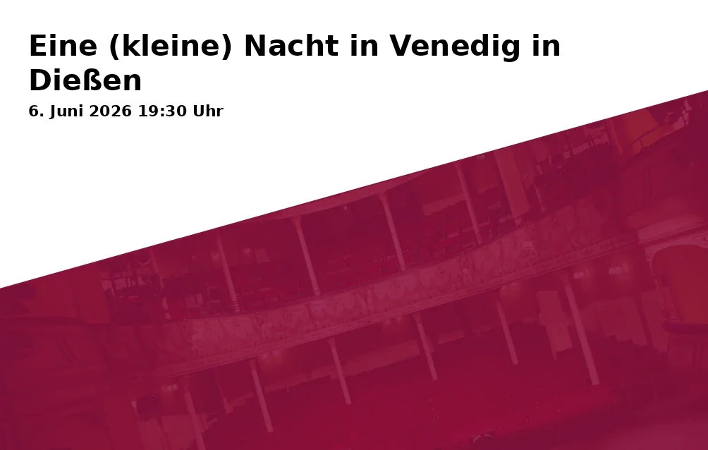 Eine (kleine) Nacht in Venedig in Dießen