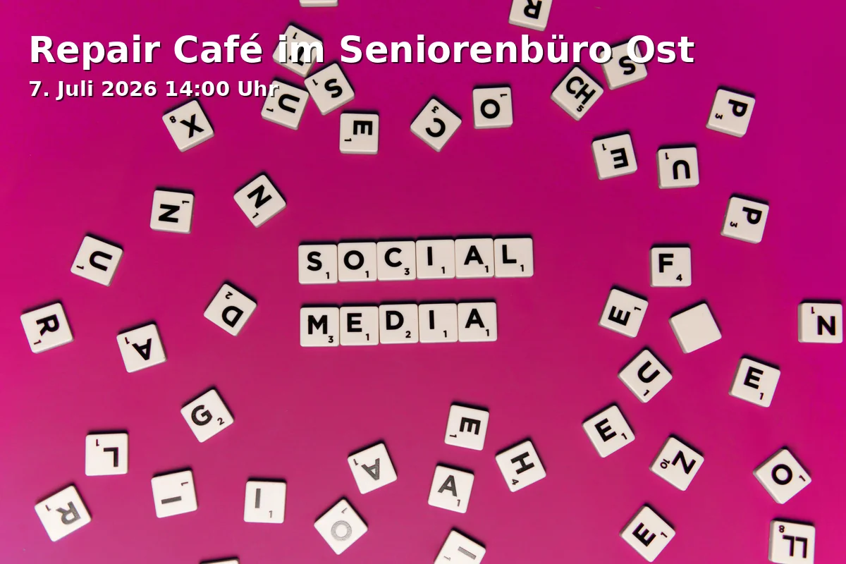 Event: Repair Café im Seniorenbüro Ost in Seniorenbüro Ost, Alte Bahnhofstr. 6, 44892 Bochum on 7. Juli 2026