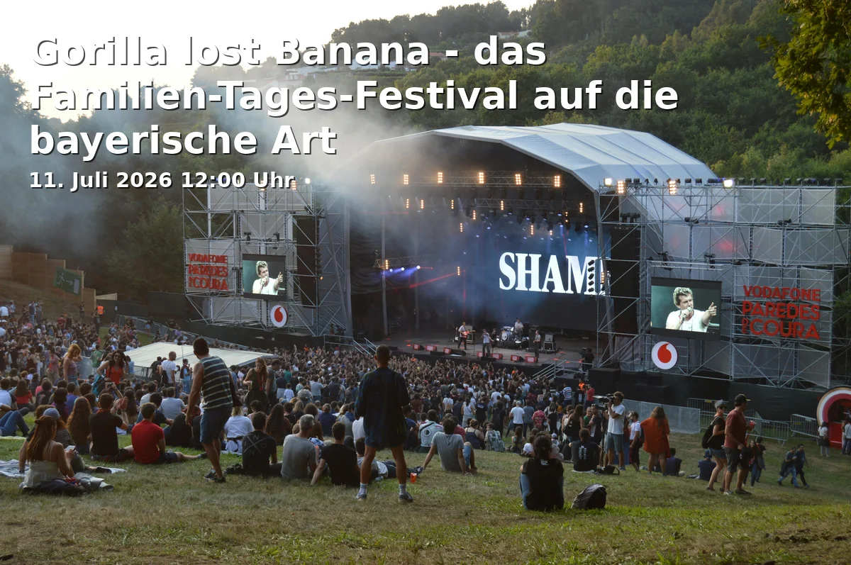 Event: Gorilla lost Banana - the family day festival in the Bavarian style