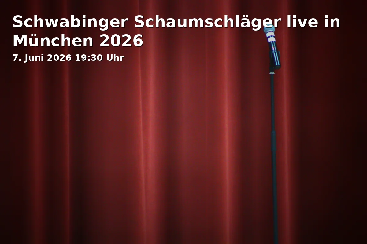 Event: Schwabinger Schaumschläger live in Munich 2026 in Vereinsheim, Occamstraße 8, 80802 München on 7. June 2026