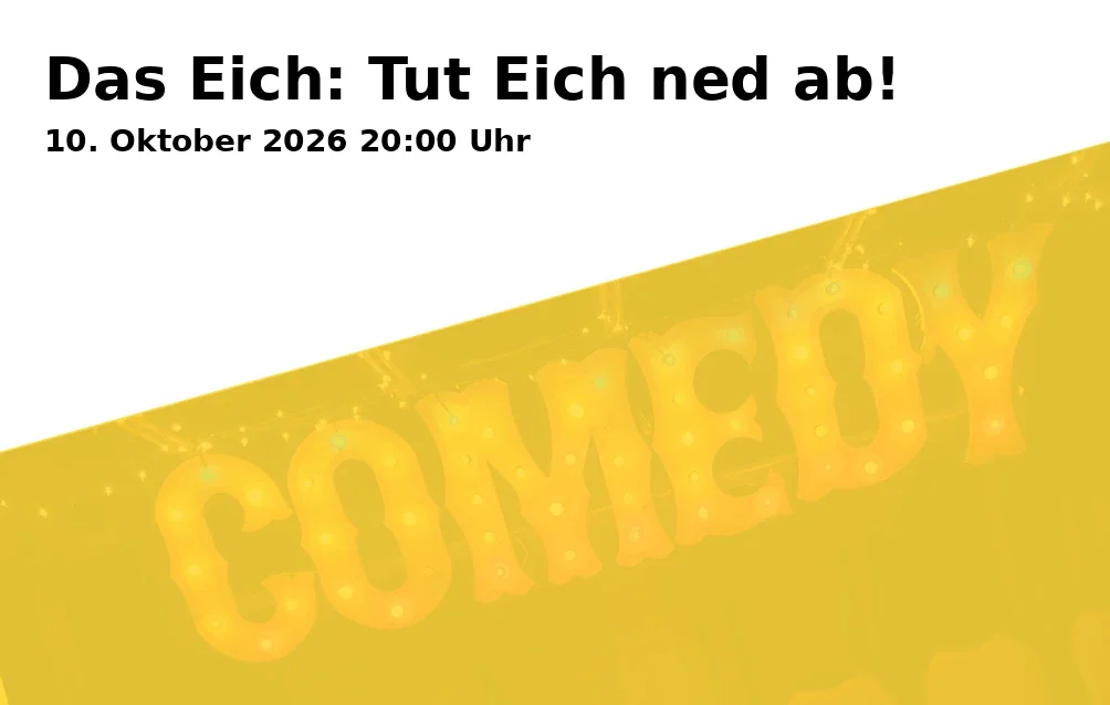Event: Das Eich: Don't Take It Easy!