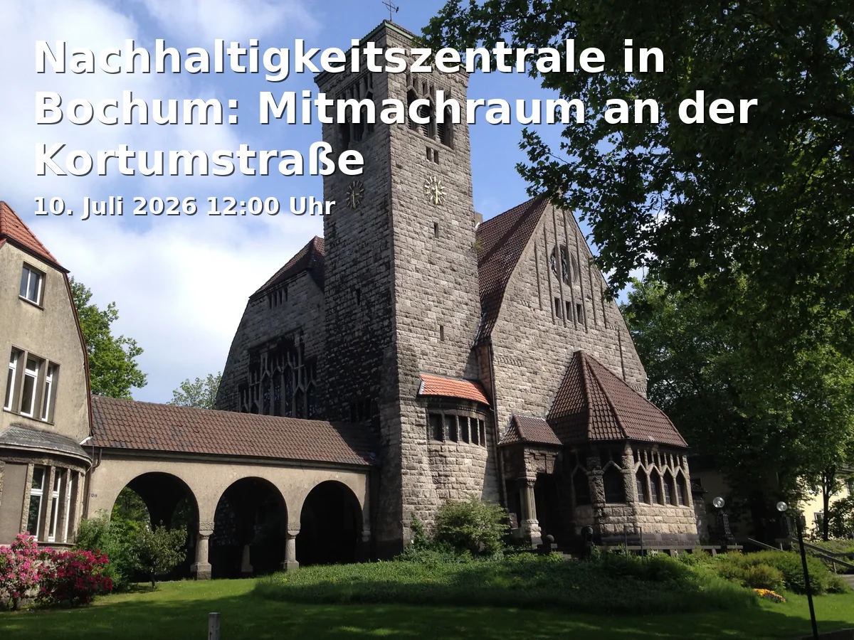 Event: Sustainability Center in Bochum: Participation Space on Kortumstraße in Nachhaltigkeitszentrale, Kortumstraße 93, 44787 Bochum on 10. July 2026