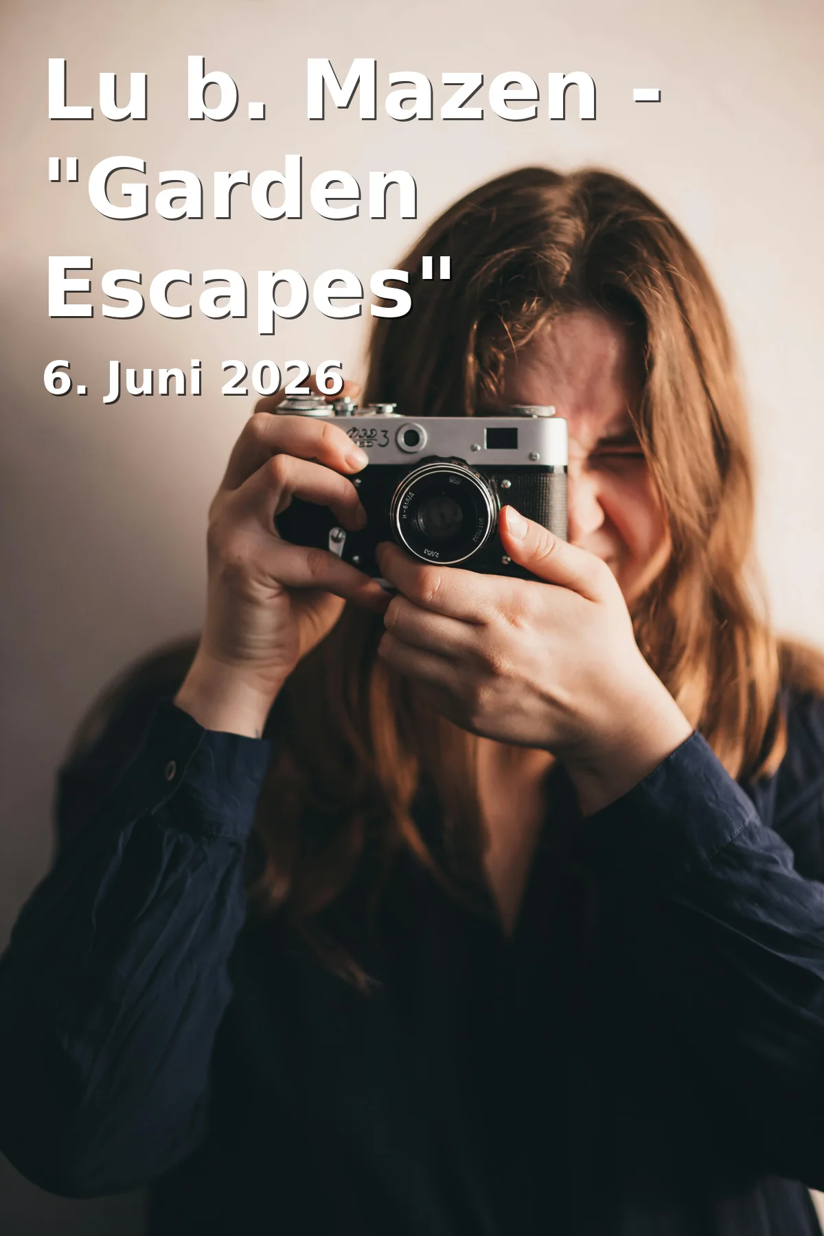 Event: Lu b. Mazen - "Garden Escapes"
