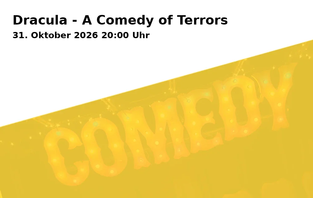 Event: Dracula - A Comedy of Terrors