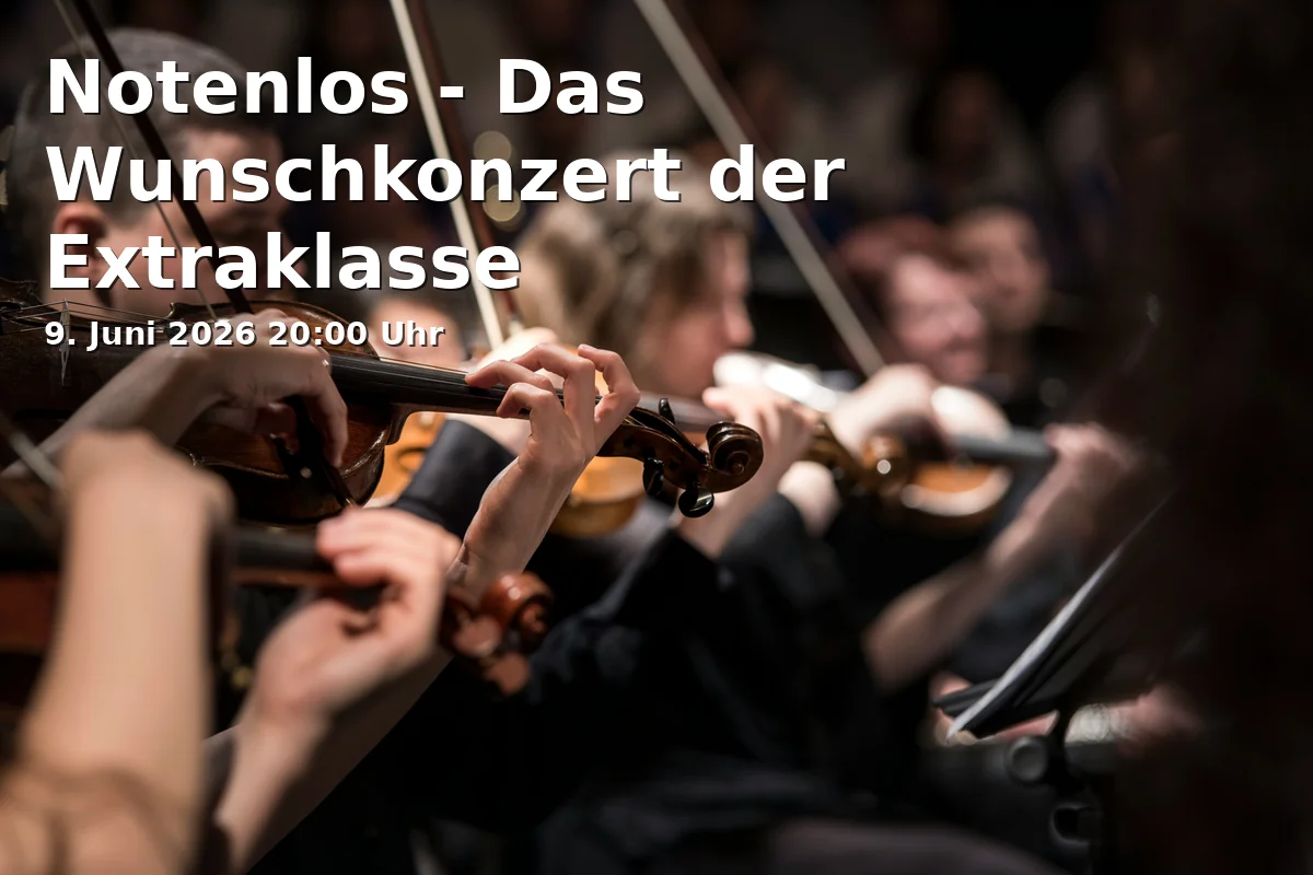 Event: Notenlos - Das Wunschkonzert der Extraklasse in Theater Drehleier, Rosenheimer Str. 123, 81667 München on 9. Juni 2026