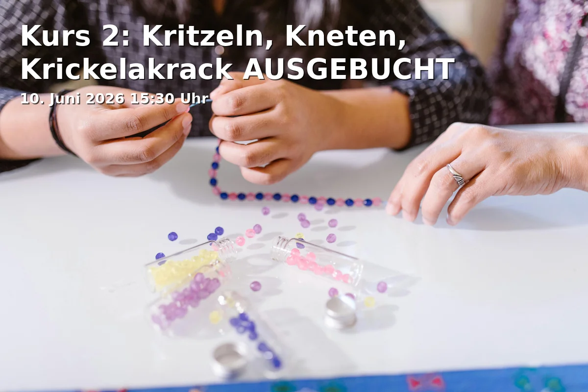 Event: Kurs 2: Kritzeln, Kneten, Krickelakrack AUSGEBUCHT in Kunsthalle Bielefeld, Artur-Ladebeck-Straße 5, 33602 Bielefeld on 10. Juni 2026