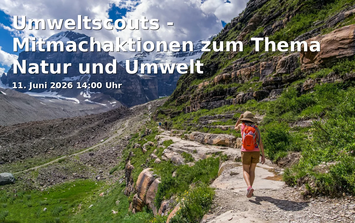 Event: Umweltscouts - Mitmachaktionen zum Thema Natur und Umwelt in Quartiersladen Schalke, Liboriusstraße 63a, Gelsenkirchen on 11. Juni 2026