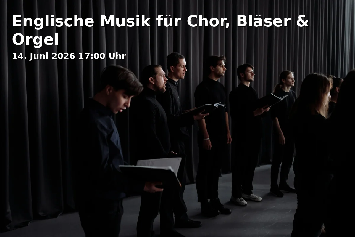 Event: English Music for Choir, Brass & Organ in Neustädter Marienkirche (ev.), Papenmarkt 10a, 33602 Bielefeld on 14. June 2026