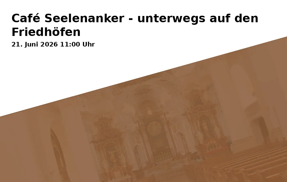 Event: Café Seelenanker - on the move at the cemeteries