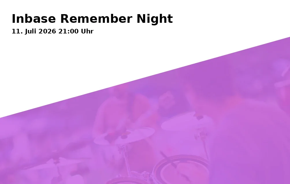 Event: Inbase Remember Night in Rockfabrik Augsburg, Piccardstraße 6A, 86159 Augsburg on 11. Juli 2026