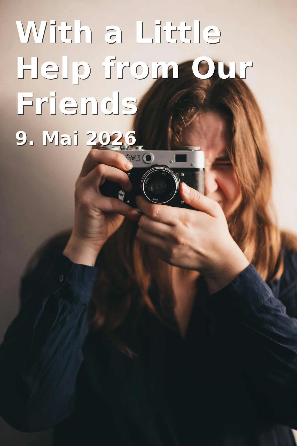 Event: With a Little Help from Our Friends