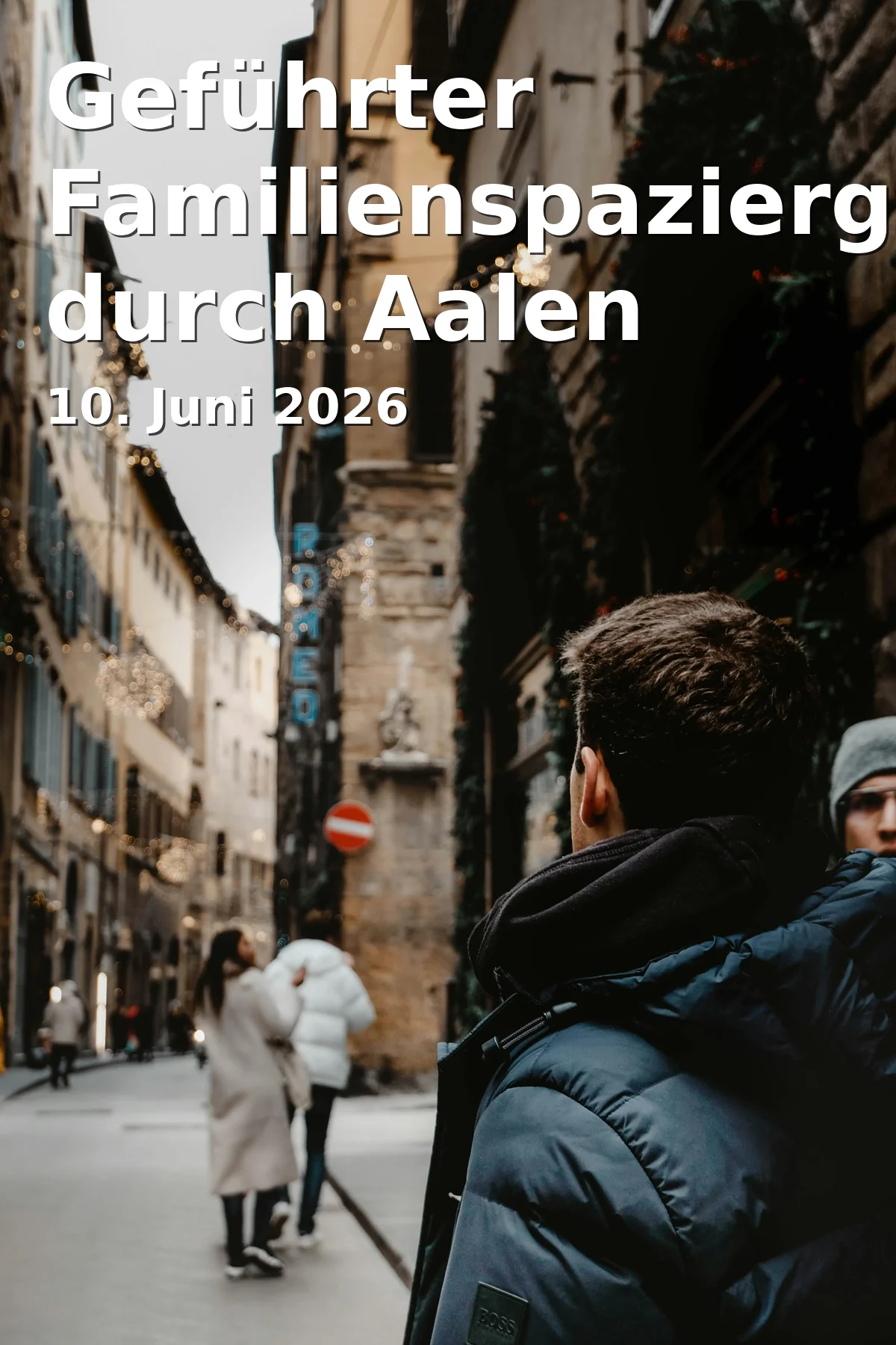 Event: Geführter Familienspaziergang durch Aalen in Tourist-Information Aalen, Reichsstädter Str. 1, 73430 Aalen on 10. Juni 2026
