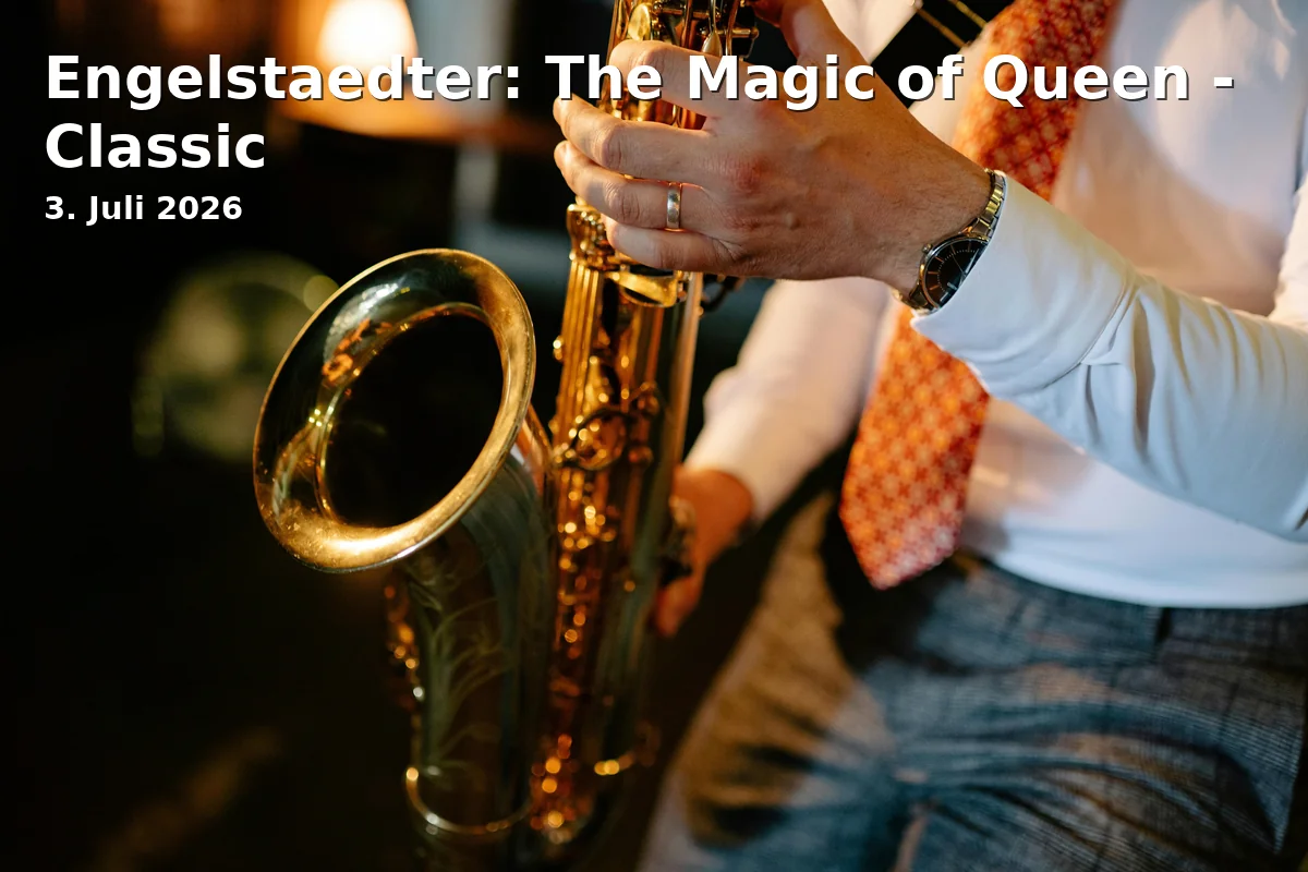 Event: Engelstaedter: The Magic of Queen - Classic in Prüfeninger Schlossgarten, Prüfeninger Str. 58, 93049 Regensburg on 3. July 2026