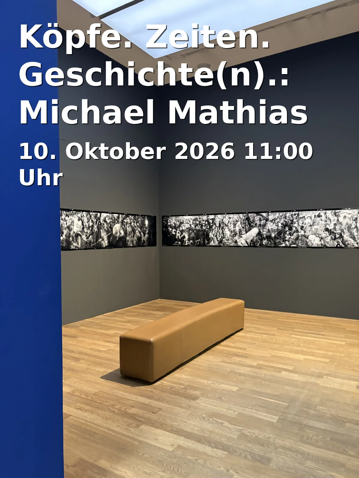Event: Heads. Times. Story(ies).: Michael Mathias Prechtl at the City Museum Amberg