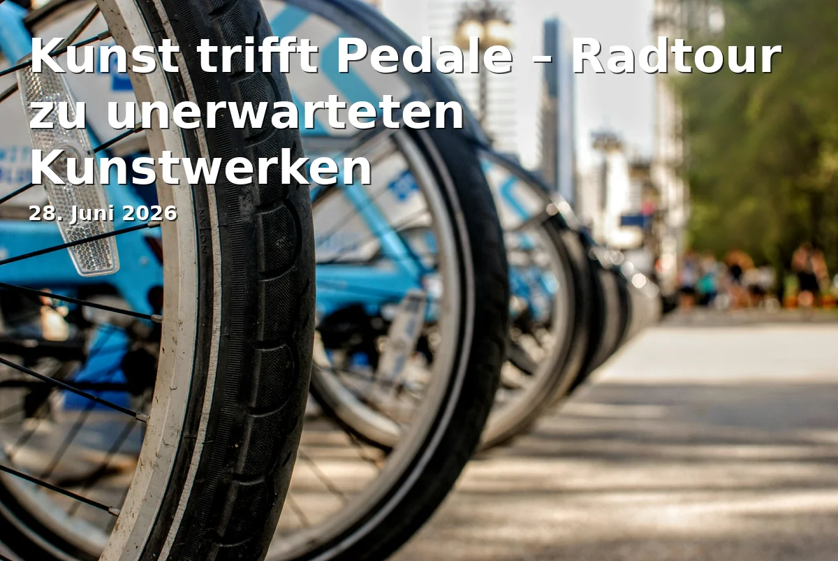 Event: Art Meets Pedals – Bike Tour to Unexpected Artworks in Tourist Information Fürth, Bahnhofplatz, 90762 Fürth on 28. June 2026