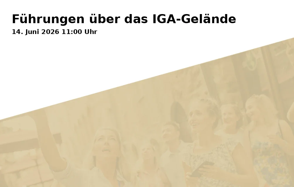 Event: Führungen über das IGA-Gelände in Amphitheater Gelsenkirchen, Grothusstraße 201, Gelsenkirchen on 14. Juni 2026